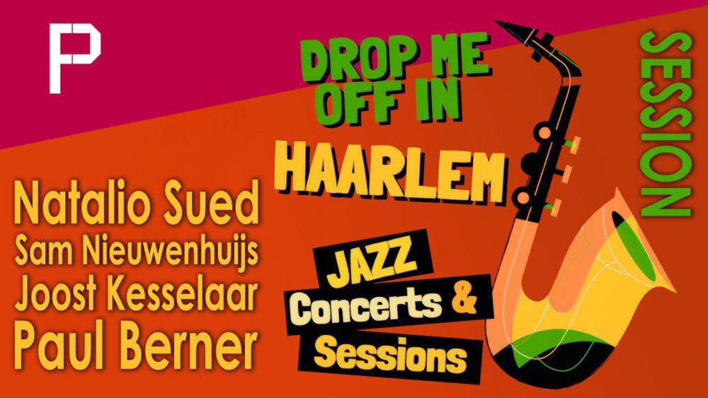 Drop me off in Haarlem – Sessie