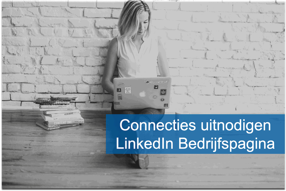 LinkedIn-bedrijfspagina-Hoe-connecties-uitnodigen