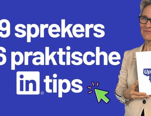 Uplift Live 2026: 16 LinkedIn tips van 9 experts die je strategie direct verbeteren